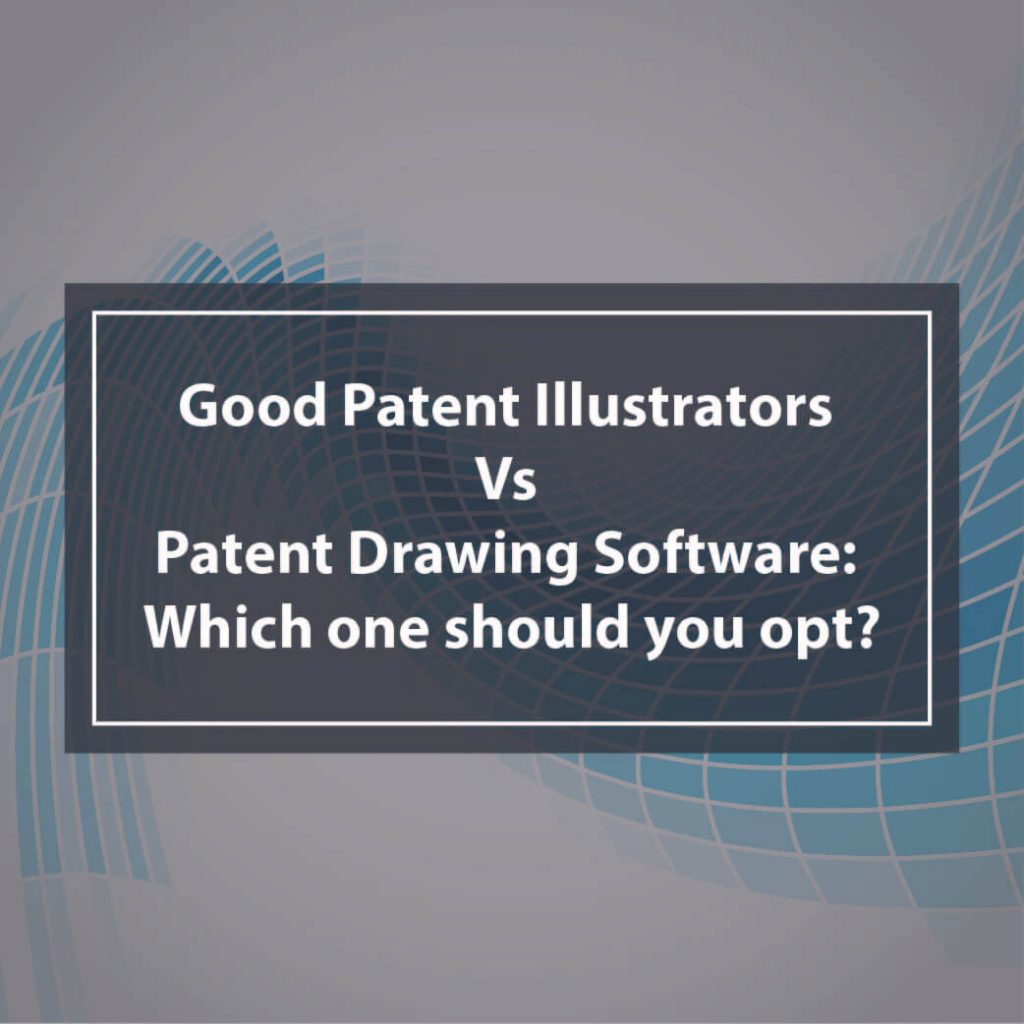Good Patent Illustrator